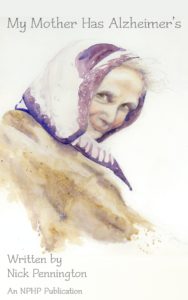 My Mother Has Alzheimer’s: Am I Going Mad — book cover